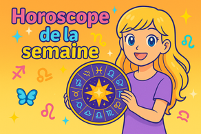 Horoscope de la semaine