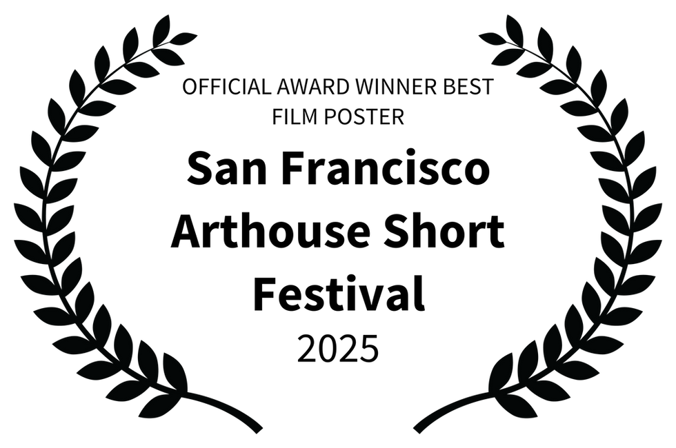 OFFICIAL AWARD WINNER BEST FILM POSTER - San Francisco Arthouse Short Festival - 2025 (1)