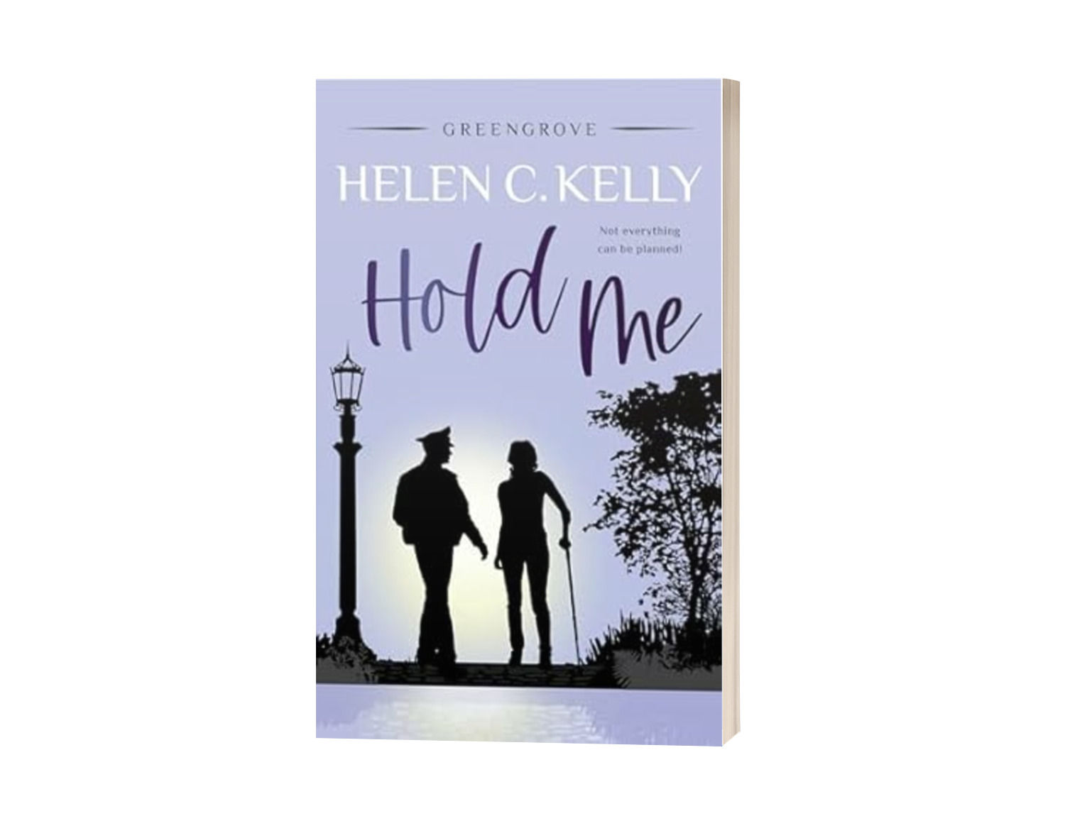 Hold Me by Helen C. Kelly