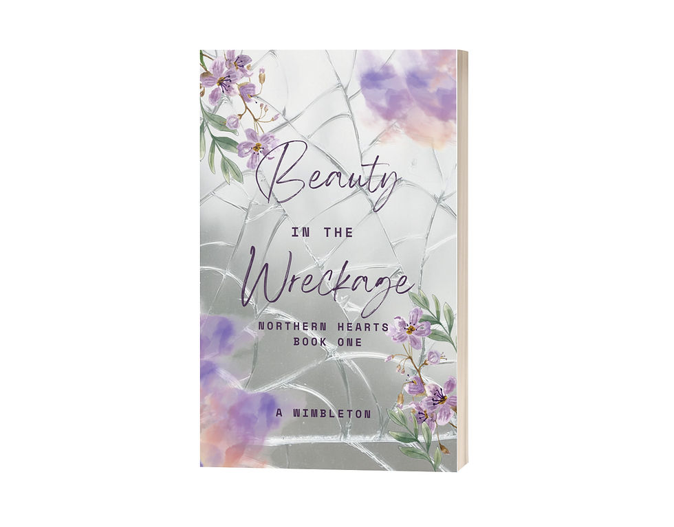 Beauty in the Wreckage by A. Wimbleton