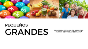 PROYECTO PEQUEÑOS GRANDES: una iniciativa por el bienestar de las futuras generaciones