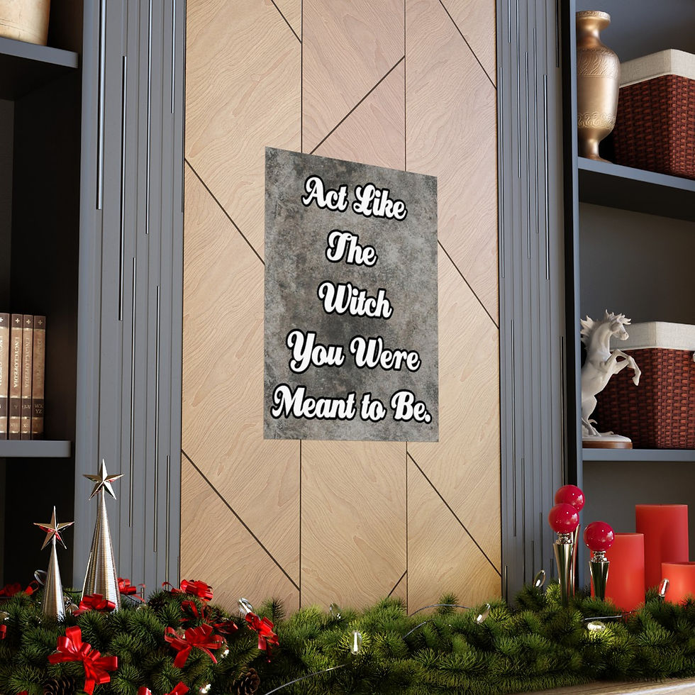 Thumbnail: Act The Witch Matte Vertical Poster 