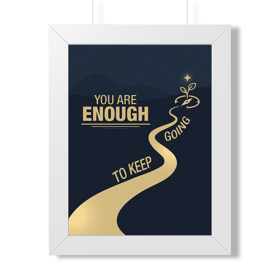 Thumbnail: Framed Poster — "You Are Enough" Motivational Wall Art