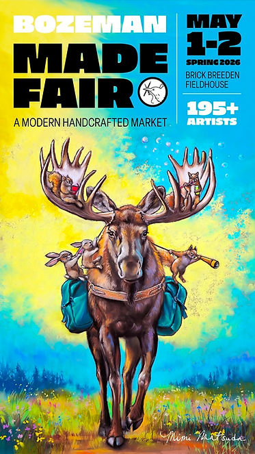 Bozeman Spring MADE Fair.jpg