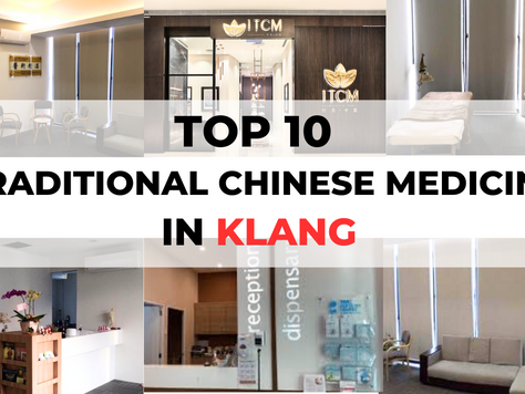 Top 10 TCM Clinics in Klang [2025]