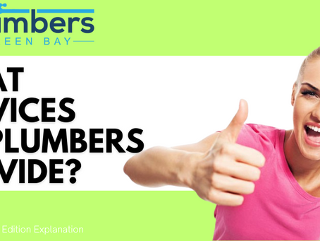 What Services do Plumbers Provide