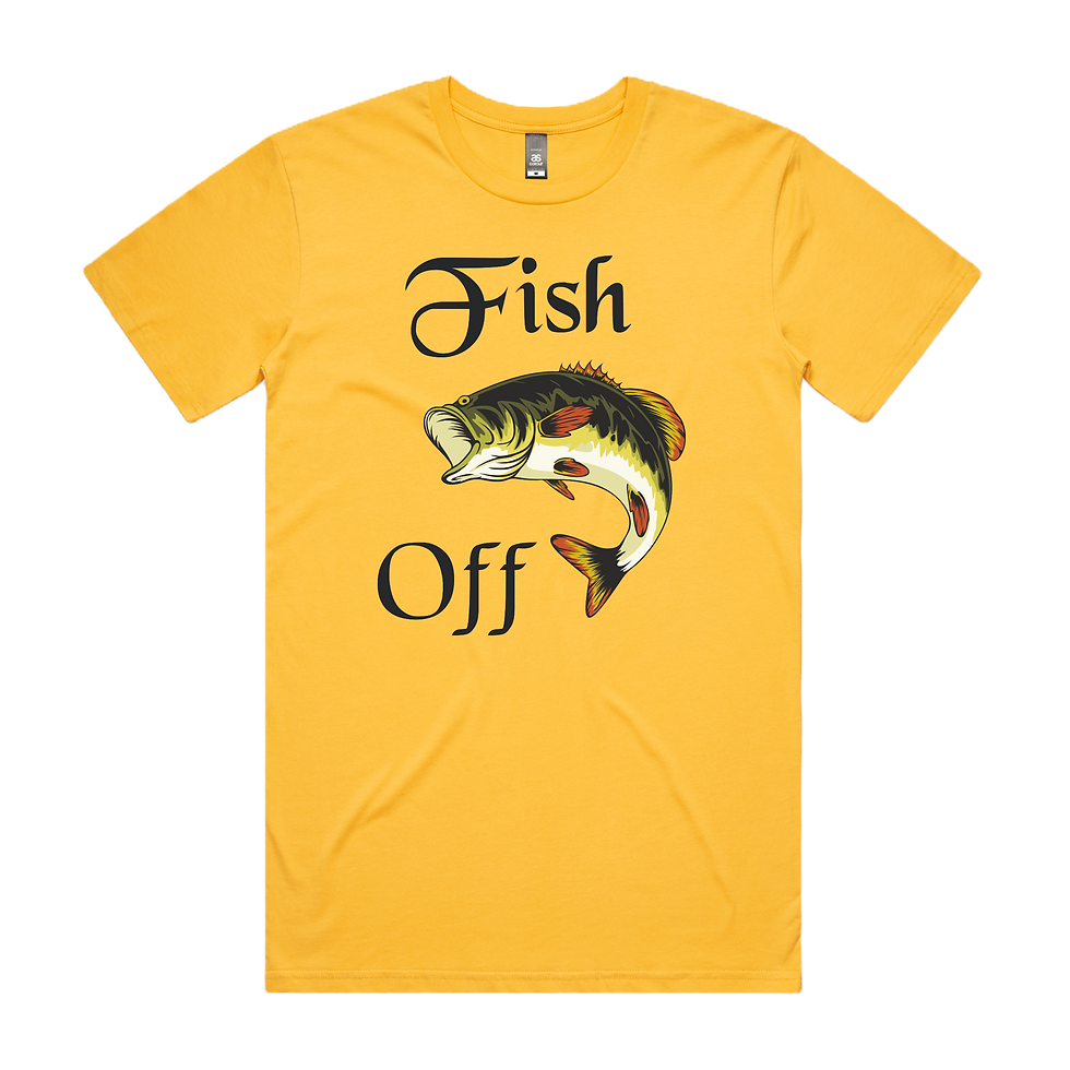 Fish Off DTG Printed T Shirt Unisex