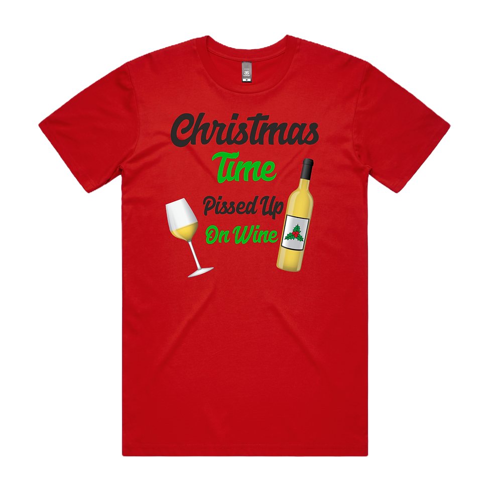 Christmas Time Pissed Up on Wine DTG Printed T Shirt