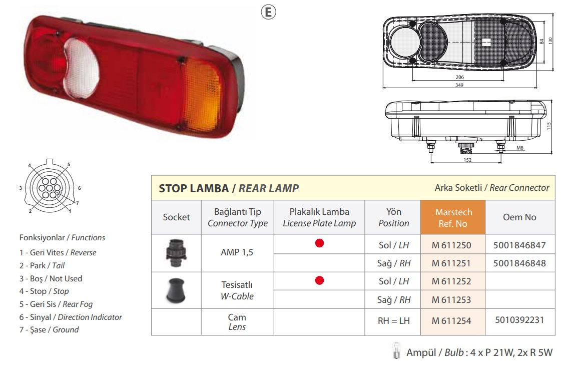 STOP LAMBA KABLOLU PLAKALI RENAULT PREMIUM MIDLUM 00-05 SOL M611252L MARS