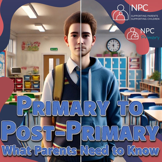 Guidance for parents on helping their child navigate the transition to post-primary education smoothly.