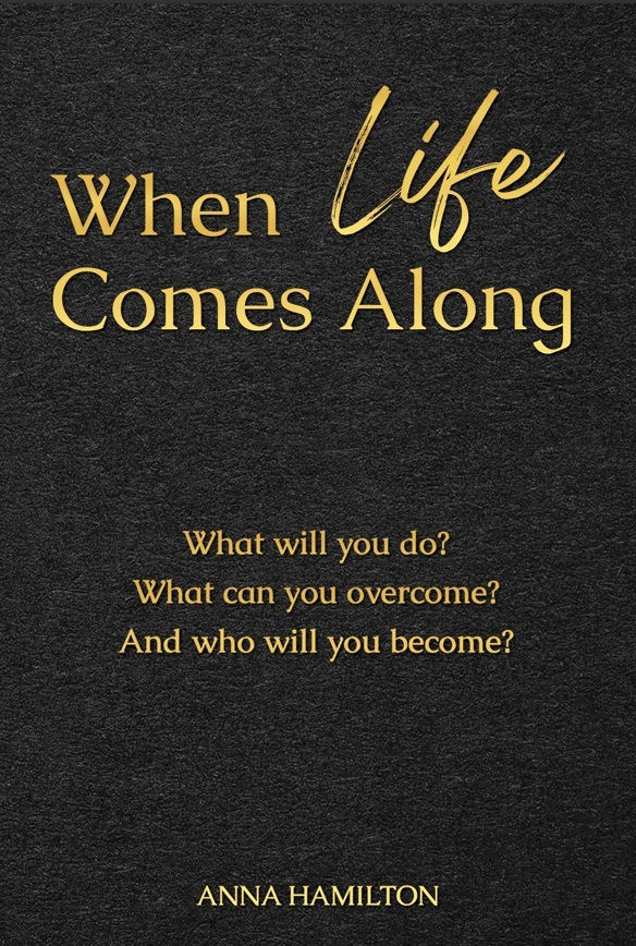 Book - When Life Comes Along