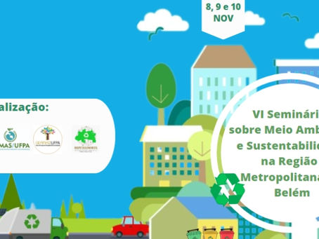 Abertas as inscrições para VI Seminário sobre Meio Ambiente e Sustentabilidade em Belém