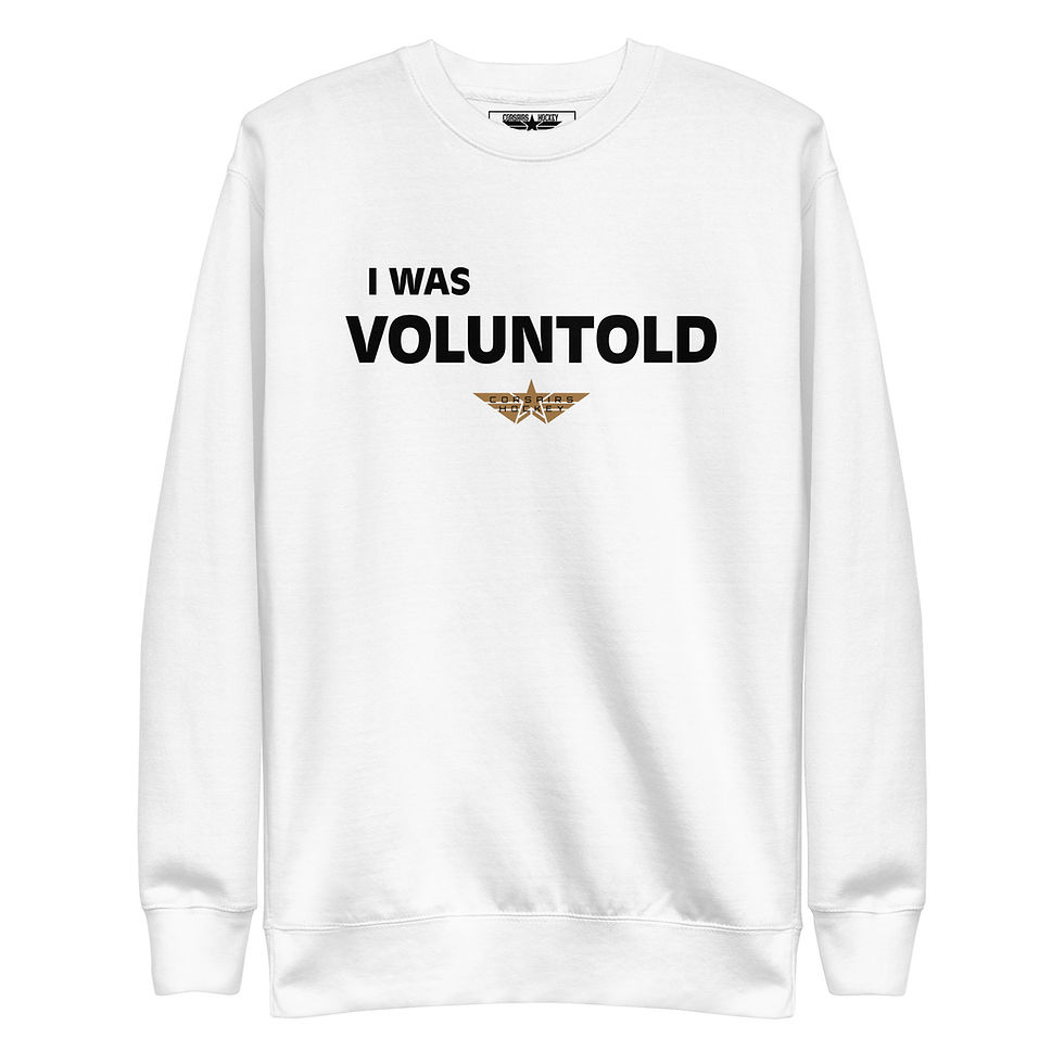Thumbnail: "Voluntold" Adult Premium Sweatshirt