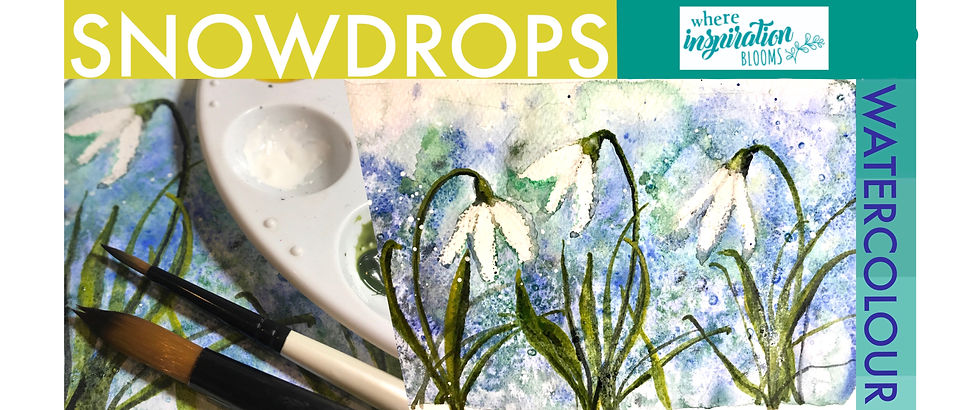 Snowdrops - Watercolour