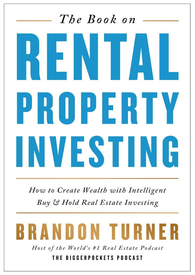 Book cover titled "The Book on Rental Property Investing" by Brandon Turner. Blue and orange text on white. Subtitle on wealth creation strategies.