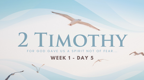 2 Timothy – Week 1 – Day 5