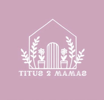 Titus 2 Mamas