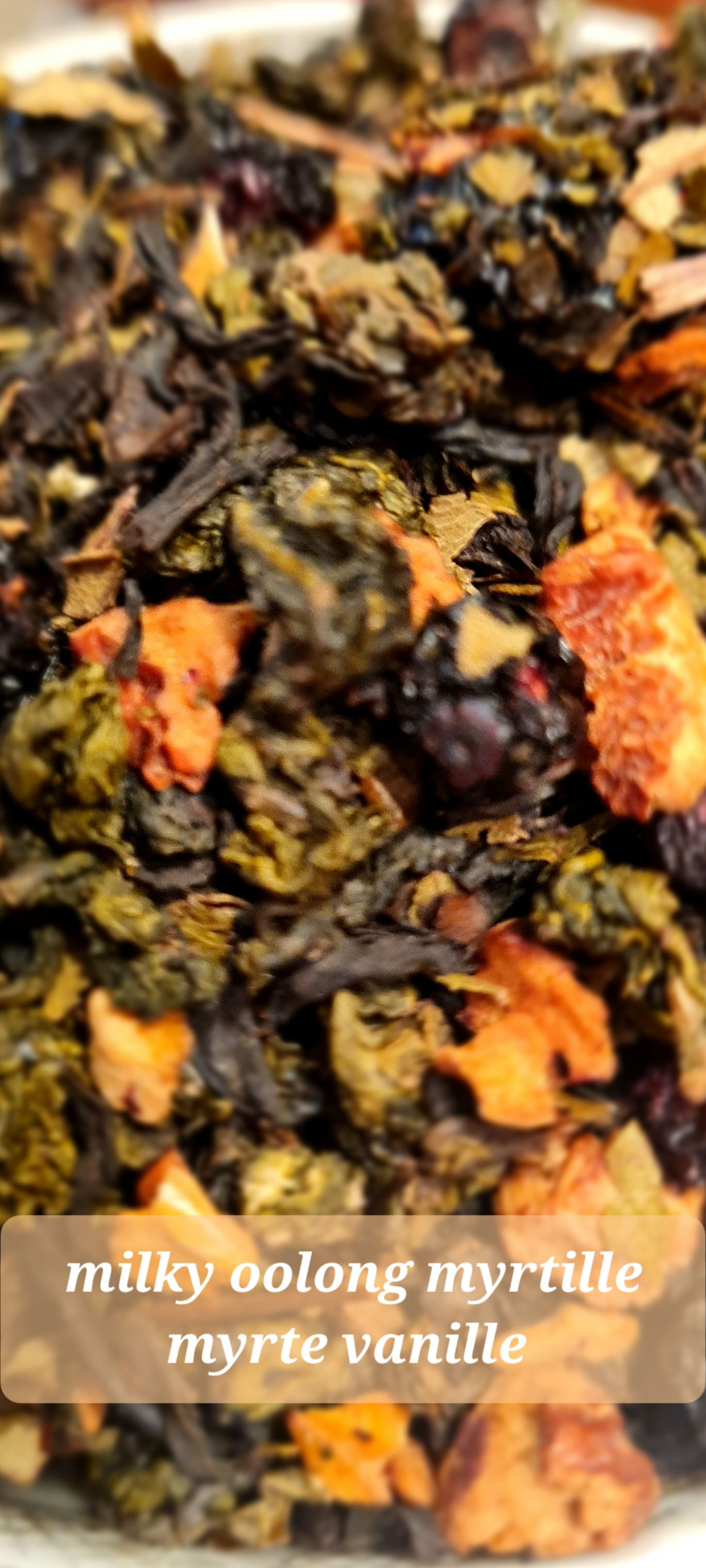 Milky oolong myrtille myrte vanille