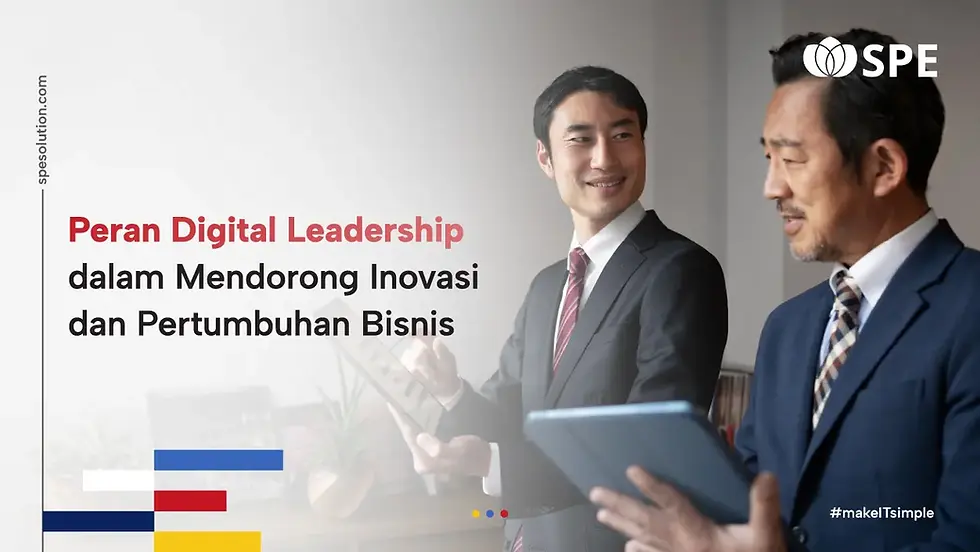 Digital Leadership mendorong pertumbuhan bisnis