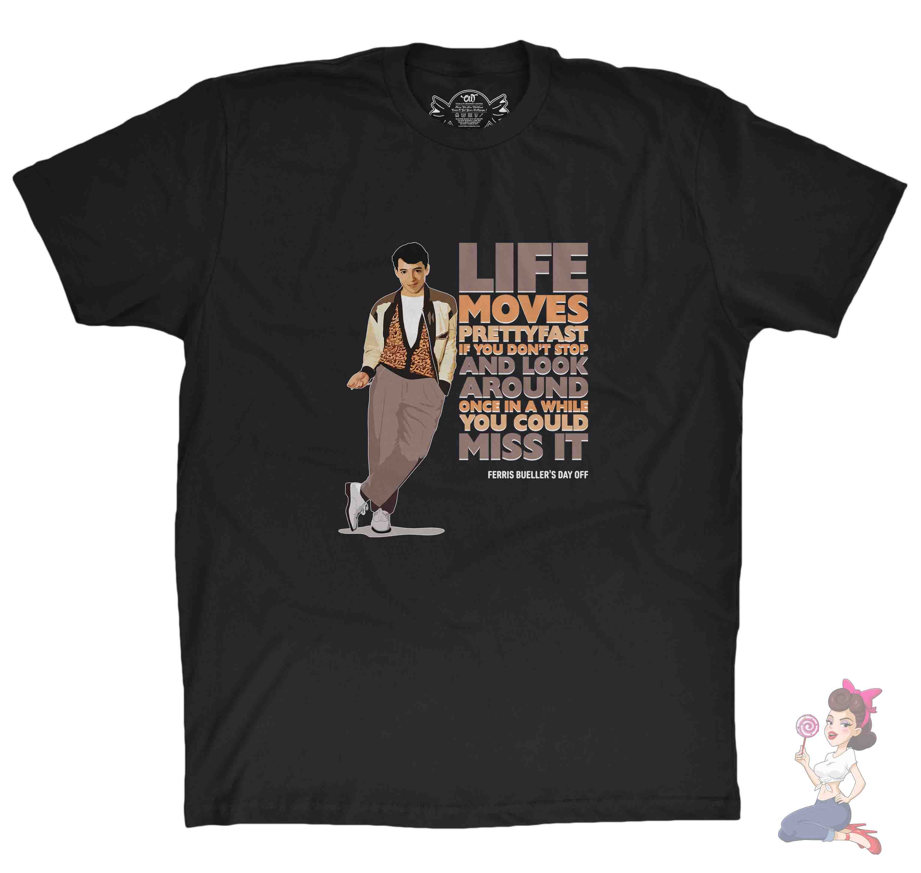 Ferris Bueller's Day Off Life Moves Pretty Fast t-shirt