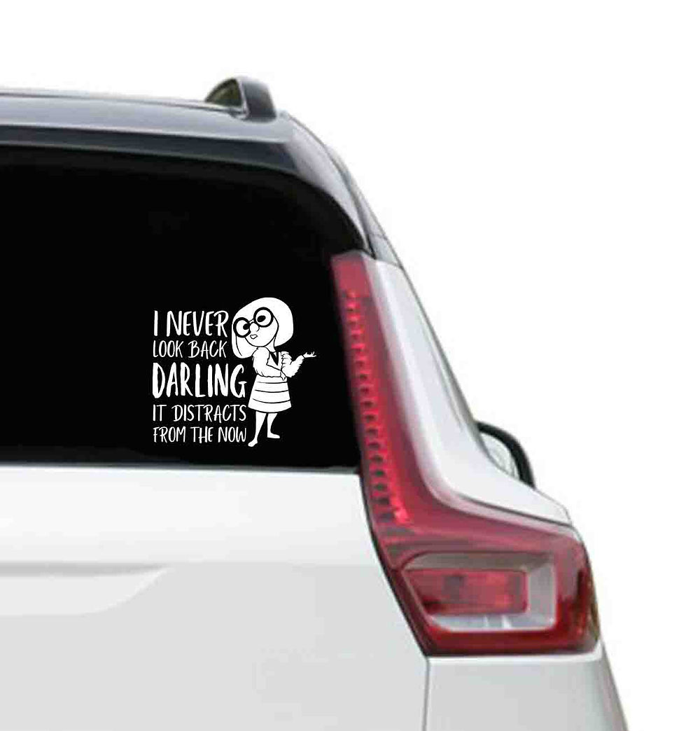 Edna Mode I Never Look Back Vinyl Decal rear car window Sticker