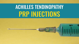 PRP injections for Achilles tendinopathy