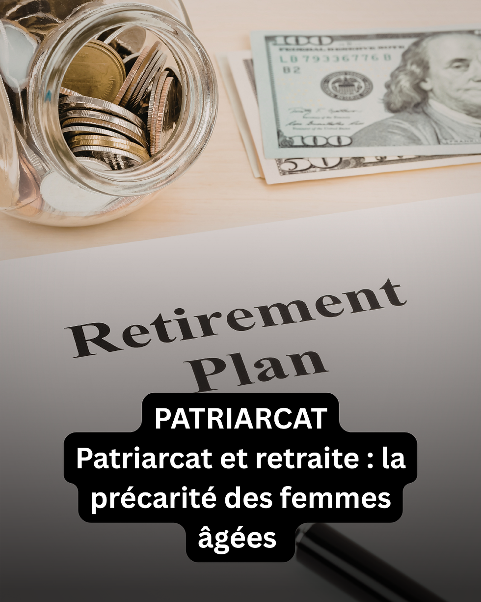 Post Instagram - Patriarcat et retraite : la précarité des femmes âgées
