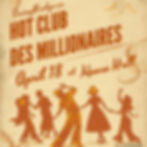🎸 Night 3 — Hot Club Des Millionaires (April 18 @ Moose Hall)