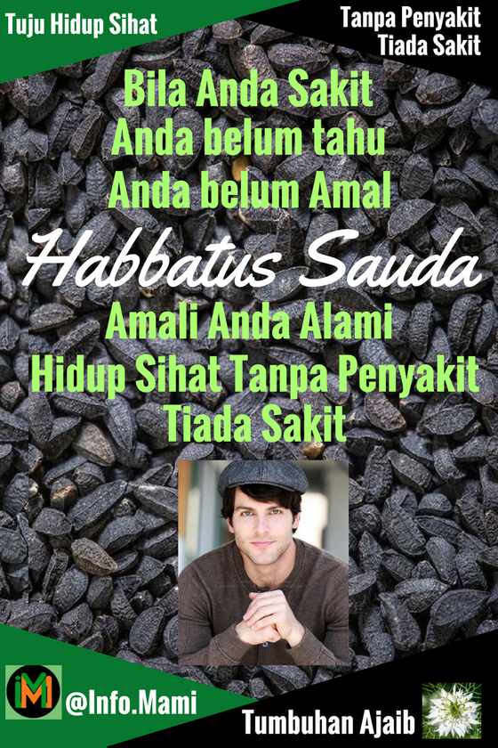 Habbatus Sauda sedia ada dan tidak perlu tunggu setelah sakit untuk manfaatkannya