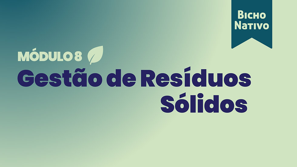 Curso de Gestão de Resíduos Sólidos