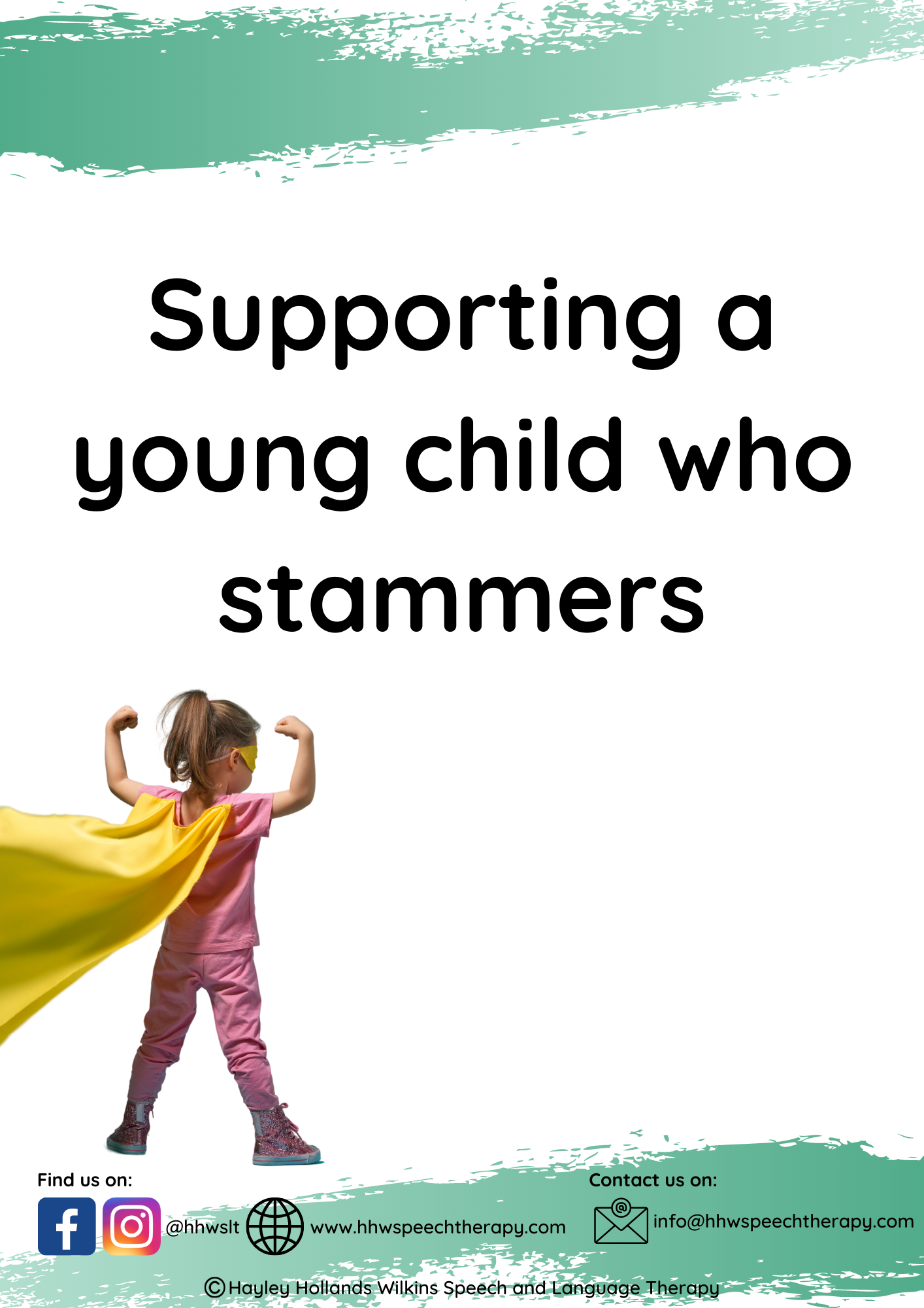 A child in a superhero cape stands with their back to the camera, above text reads 'Supporting a young child who stammers'