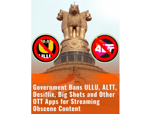 Indian Government Bans 21 OTT Apps Including ULLU, ALTT, Desiflix for Obscene Content Violations