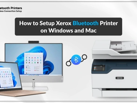 How to Setup Xerox Bluetooth Printer? (Windows & Mac)