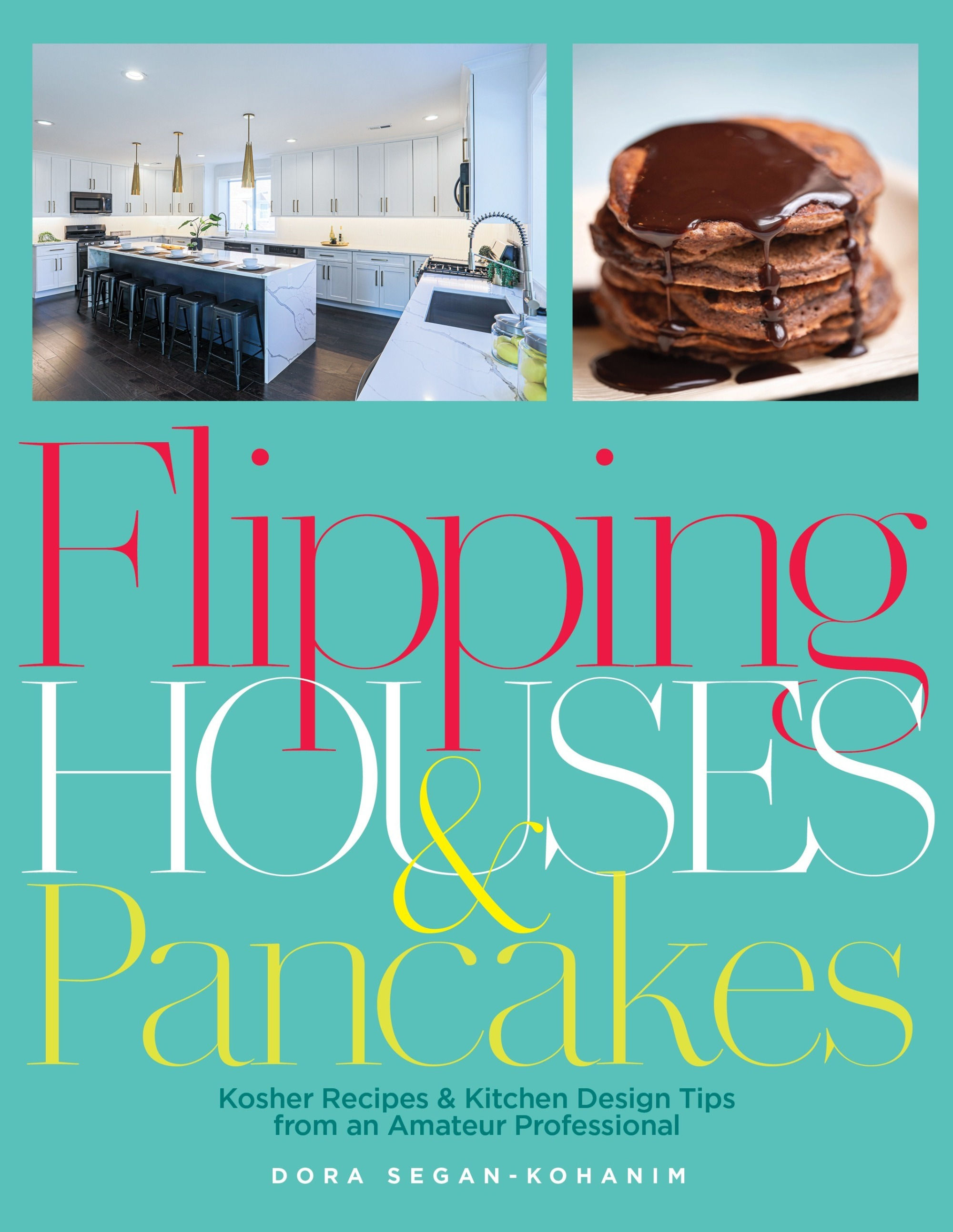 Flipping Houses and Pancakes