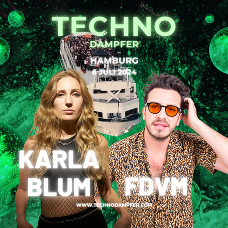 KARLA BLUM FDVM HAMBURG TECHNO DAMPFER 06.07.2024