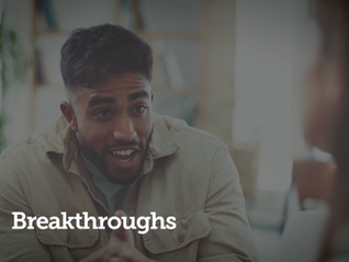 Breakthroughs