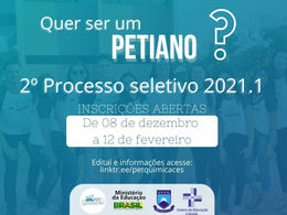 2º Processo seletivo do PET-Química 2021.1