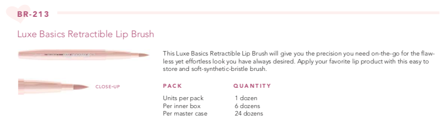 Thumbnail: #213 LUXE BASICS RETRACTABLE LINER LIP BRUSH - 12PCS
