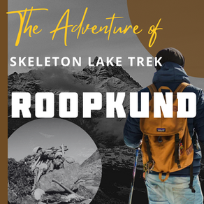 Roopkund The Skeleton Lake Trek