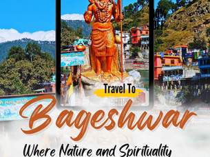 Bageshwar A Serene Himalayan Escape - Travel Guide and Tips