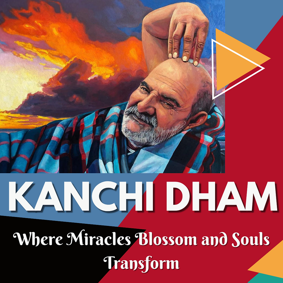 Kanchi Dhaam: A Spiritual Sojourn