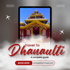 Dhanaulti, Uttarakhand - A Hidden Gem of the Himalayas