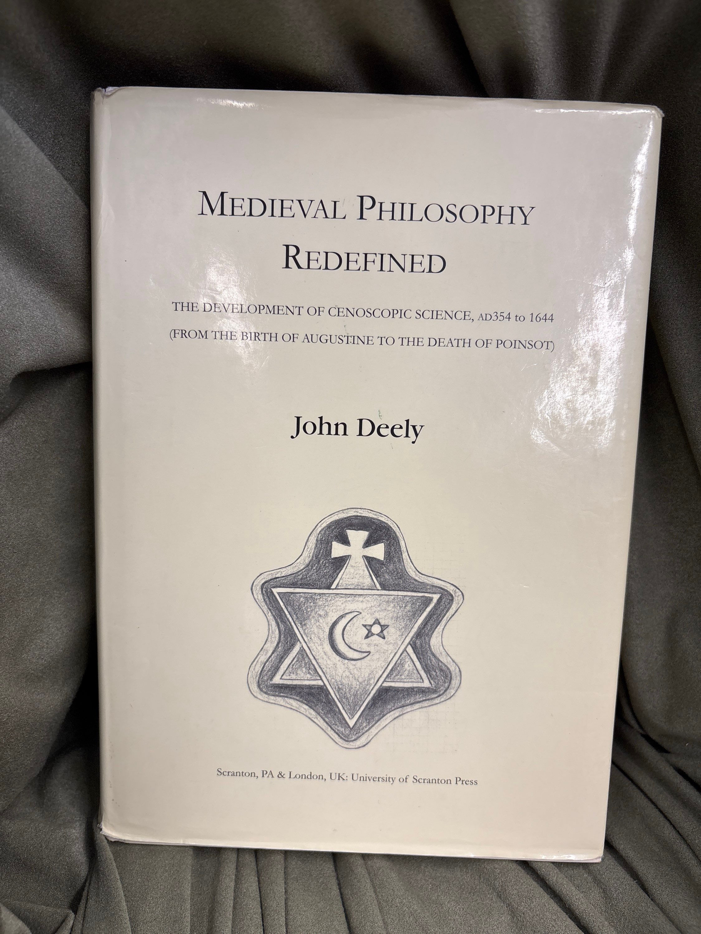 Medieval Philosophy Redefined by John Deely (HC) *PHIL*