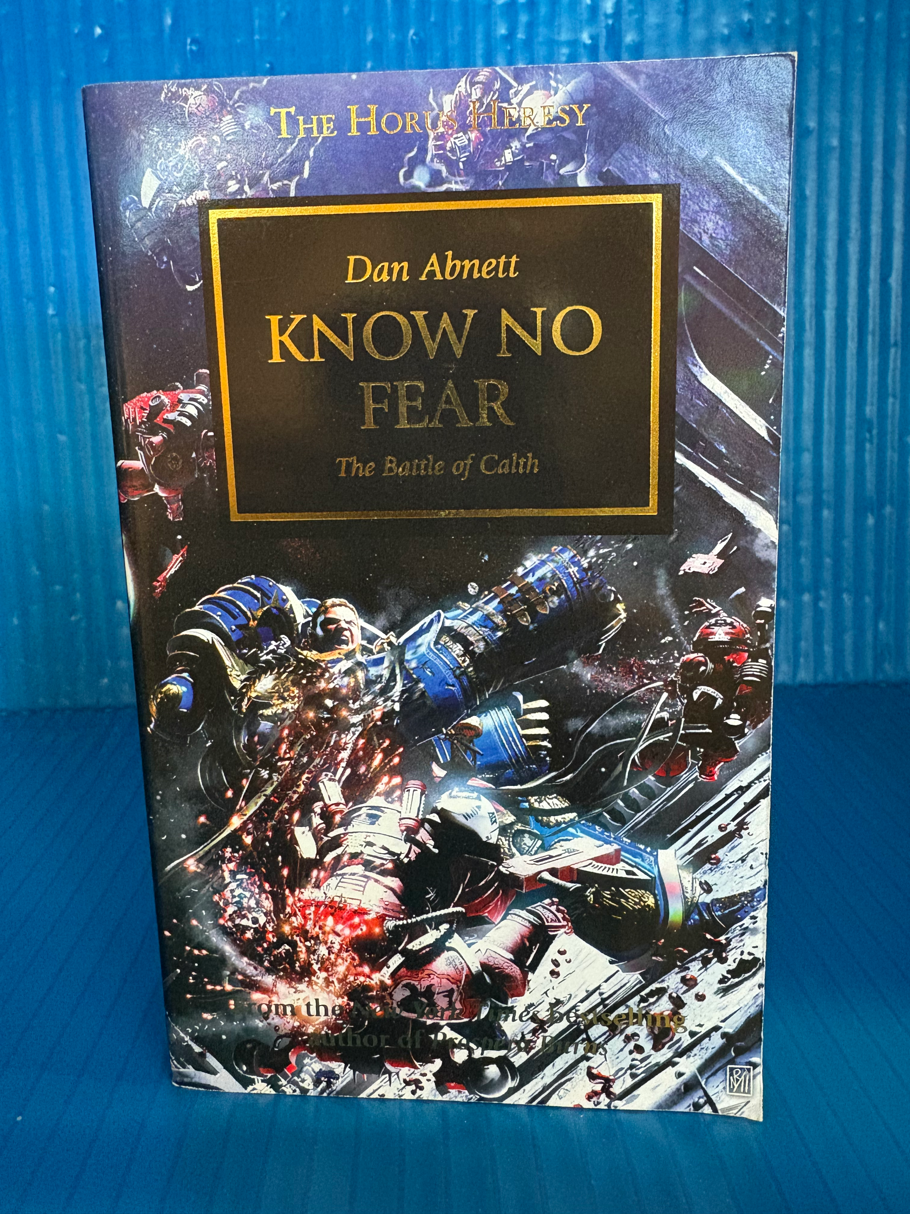 Warhammer: Know No Fear by Dan Abnett (mass market)