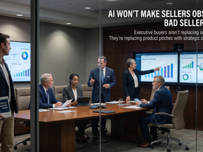 AI Won't Make Sellers Obsolete. Bad Sellers Will.