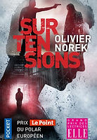Surtensions, Olivier Norek