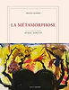 La métamorphose de Franz Kafka (Gallima