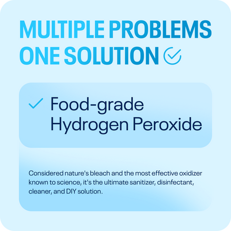 35% Hydrogen Peroxide, the Holy Grail of DIY Solutions?