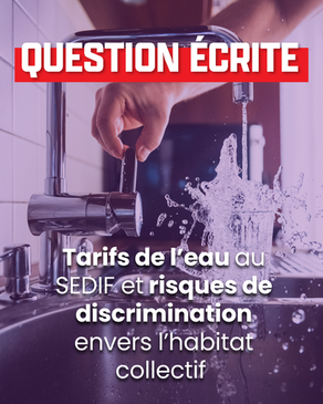 Tarifs de l'eau au SEDIF et risques de discrimination envers l'habitat collectif