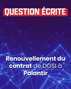 Renouvellement du contrat de la DGSI à Palantir